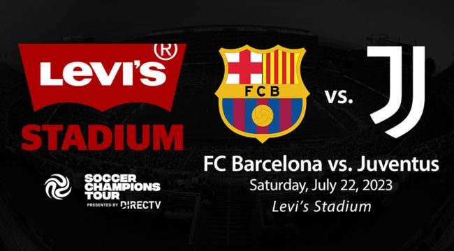 FC Barcelona vs. Juventus - Levi's® Stadium